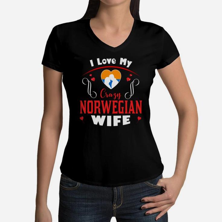 I Love My Crazy Norwegian Wife Happy Valentines Day Women V-Neck T-Shirt