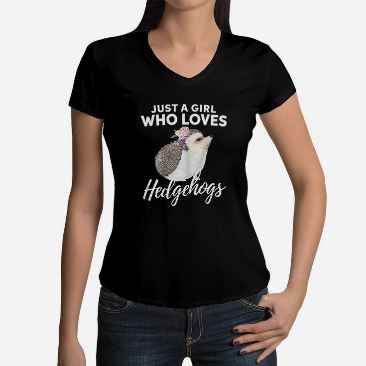 Just A Girl Who Loves Hedgehogs Animal Lover Gift Women V-Neck T-Shirt