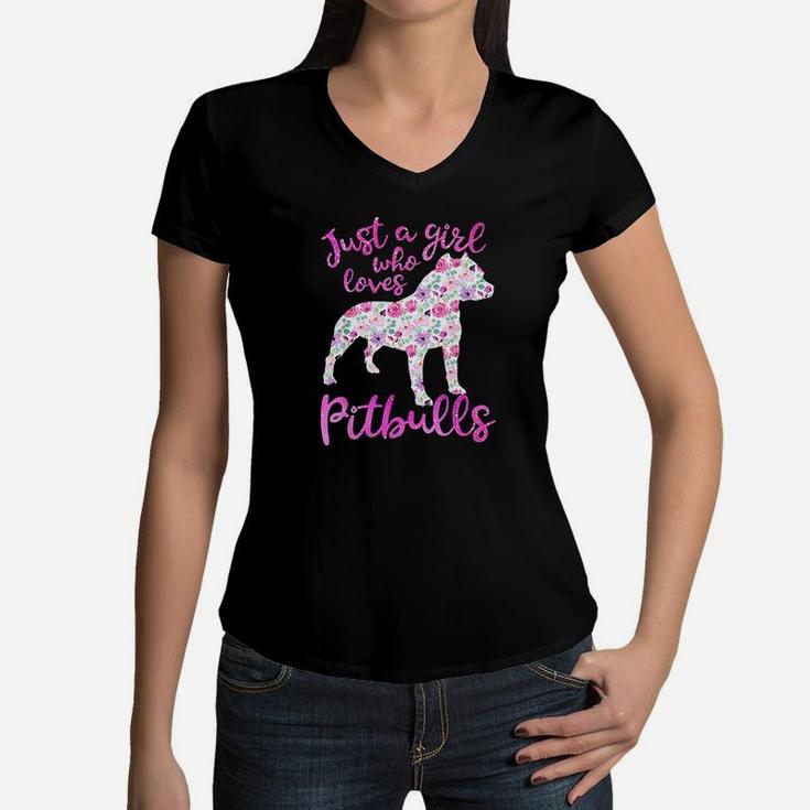 Just A Girl Who Loves Pitbulls Pink Flowers Pitbull Gift Women V-Neck T-Shirt
