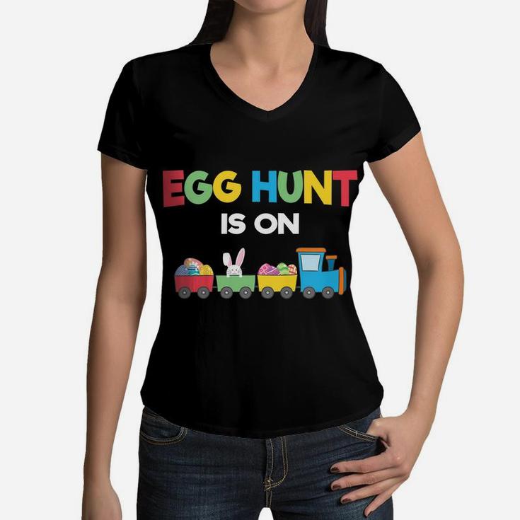 Kids Egg Hunt Is On Kids Tractor Toy Easter Bunny Hunting Costume Women V-Neck T-Shirt