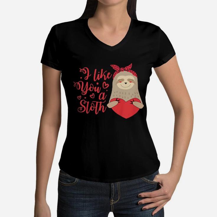 Kids I Like You A Sloth Valentine's Day For Girls Boys Women V-Neck T-Shirt