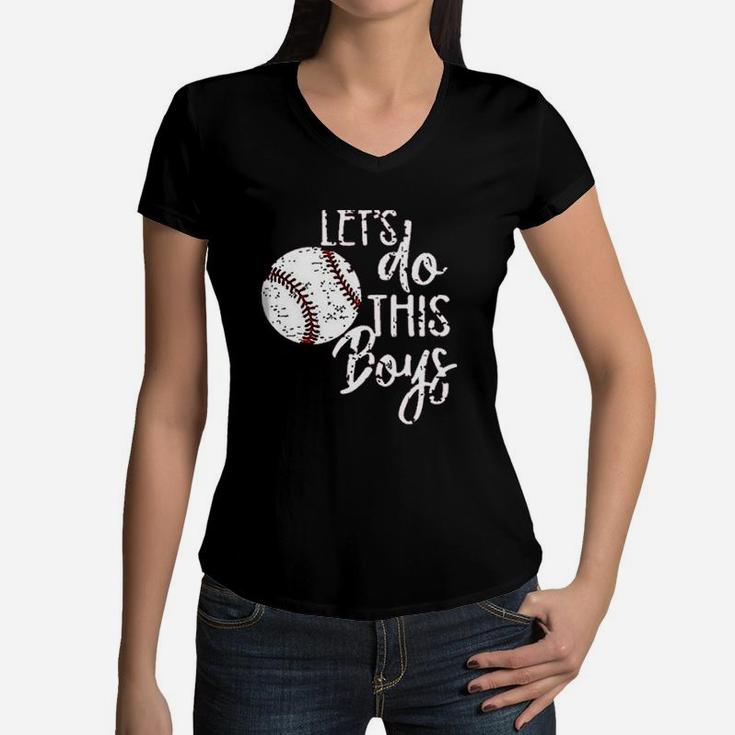 Lets Do This Boy Baseball Women V-Neck T-Shirt