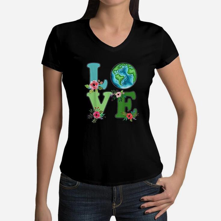 Love World Earth Day Environmental 2022 Women V-Neck T-Shirt