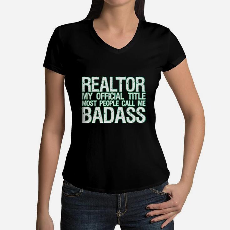 My Official Title Real Estate Agent Gifts Realtor Job Women V-Neck T-Shirt