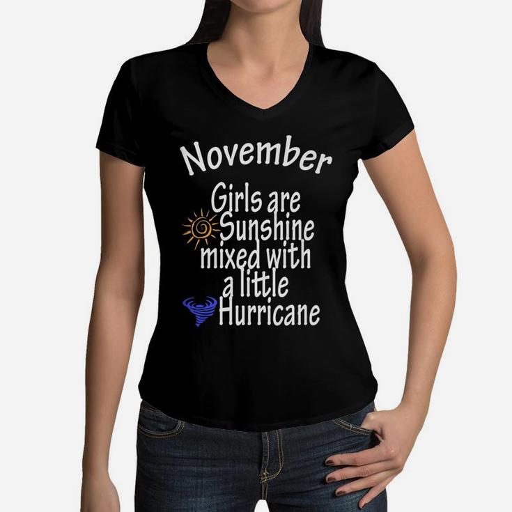 November-Girls Are Sunshine Mixed With A Little-Hurricane Women V-Neck T-Shirt