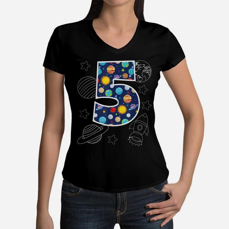 Outer Space 5 Year Old 5Th Birthday Party Boys Girls Space Women V-Neck T-Shirt