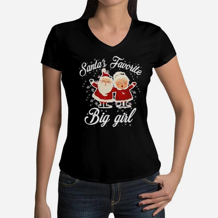 Santa's Favorite Big Girl Shirt Women V-Neck T-Shirt