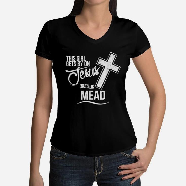 This Girl Gets By On Jesus And Mead Bar Women V-Neck T-Shirt