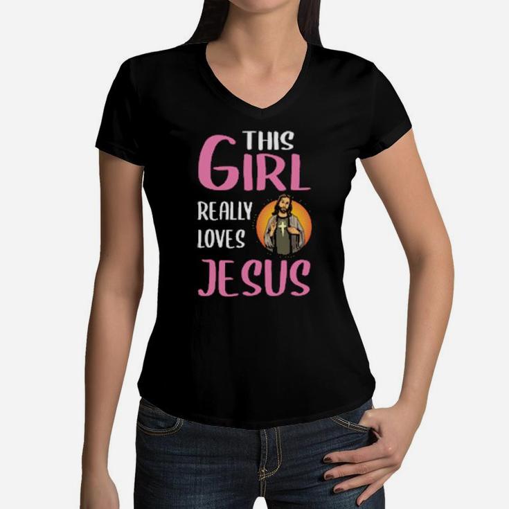 This Girl Really Loves Jesus Women V-Neck T-Shirt