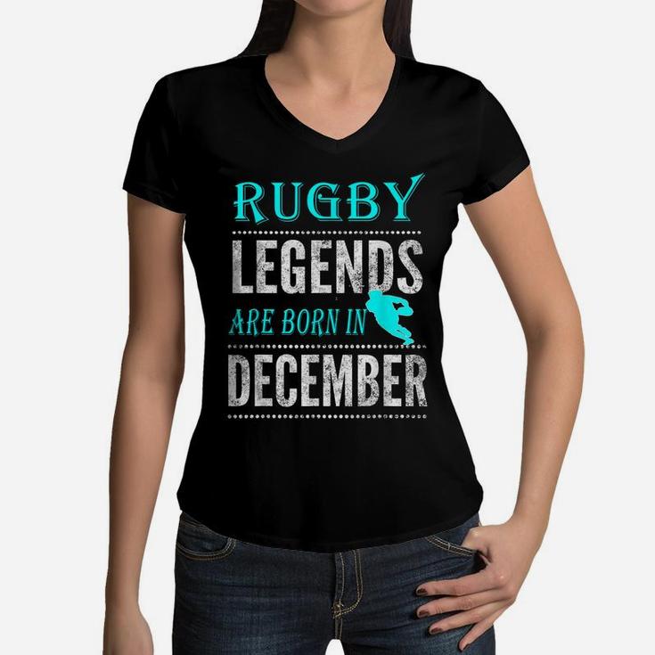 Top Best Boys Mens Rugby Legend Born December Fun Women V-Neck T-Shirt