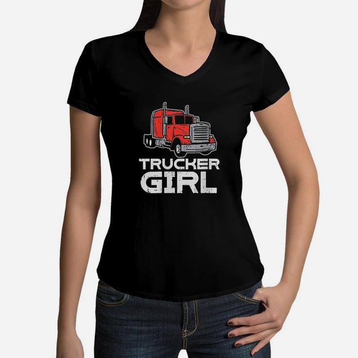 Trucker Girl Trucking Semi Truck Driver Wife Women V-Neck T-Shirt