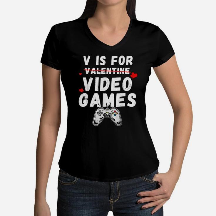 V Is For Video Games Valentines Day Video Gamer Boys Women V-Neck T-Shirt