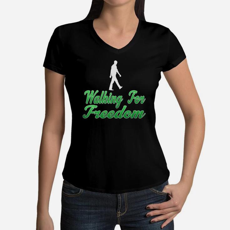 Walking For Free Favorite Sport In My Free Time Freedom Day Women V-Neck T-Shirt