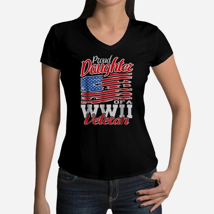 Wwii Veteran Usa Shirt Proud Daughter Tees Women Girls Gifts Women V-Neck T-Shirt