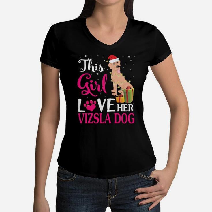 Xmas Gifts This Girl Love Her Vizsla Dog Reindeer Hat Snow Women V-Neck T-Shirt