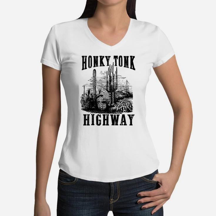Honky Tonk Highway Desert Cactus Western Country Cowboy Gift Women V-Neck T-Shirt