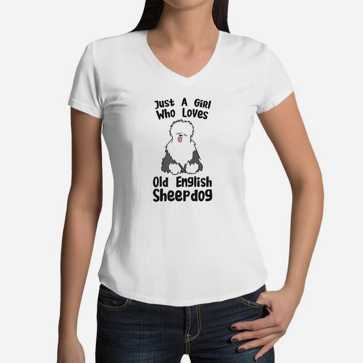 Just A Girl Who Loves Old English Sheepdogs Women V-Neck T-Shirt