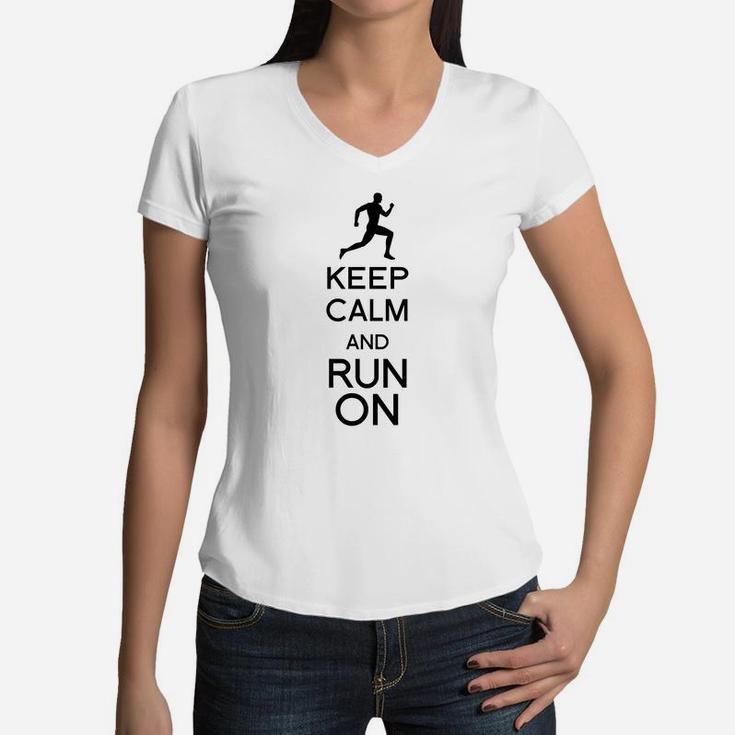 Keep Calm And Run On Running Athlete Gift Women V-Neck T-Shirt