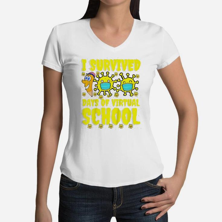 Kids I Survived 100 Days Of Virtual School Students And Teachers Women V-Neck T-Shirt