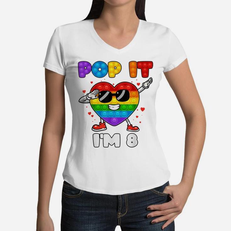 Pop It I'm 8 Birthday Girl Pop Fidget Graphic Dabbing Heart Women V-Neck T-Shirt