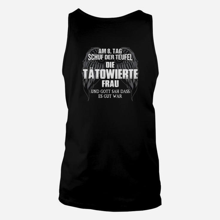 Schuf Der Teufel Die Tatowierte Frau TankTop