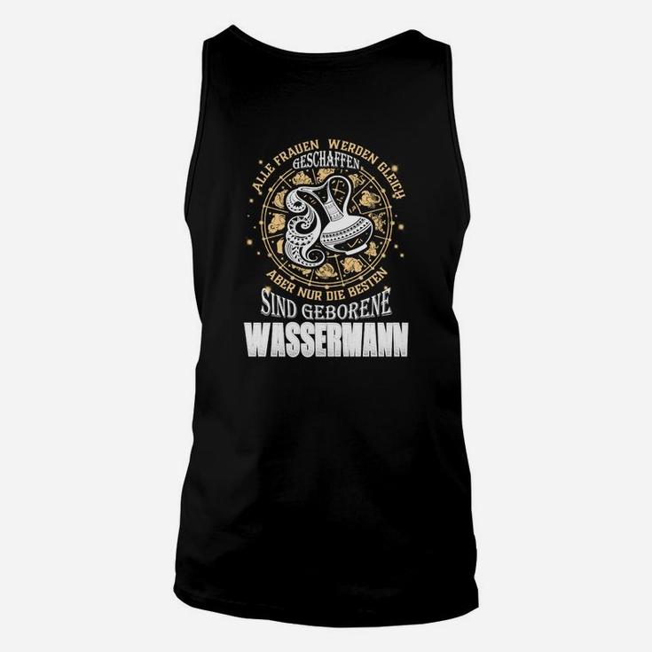 Wassermann Sternzeichen Unisex TankTop mit Spruch, Astrologie Design Tee