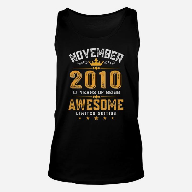 11Th Birthday Gift 11 Year Old Awesome Since November 2010 Unisex Tank Top
