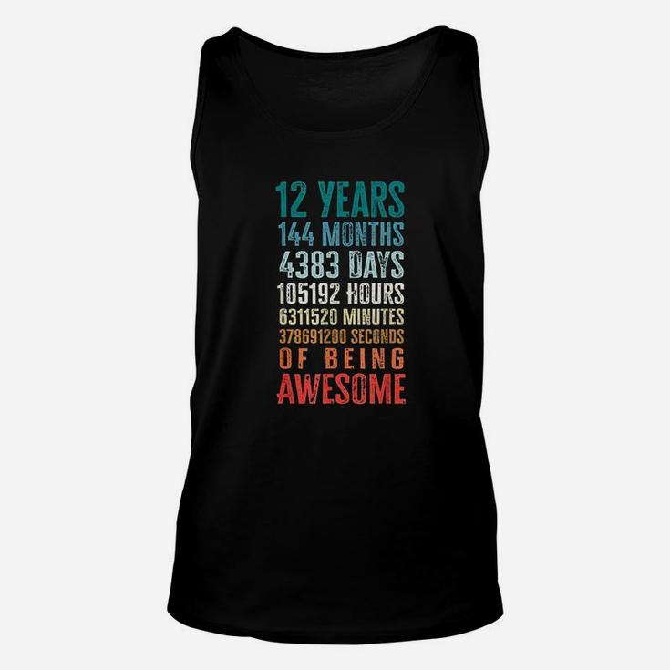 12 Years 144 Months Of Being Awesome 12Th Birthday Gifts Unisex Tank Top