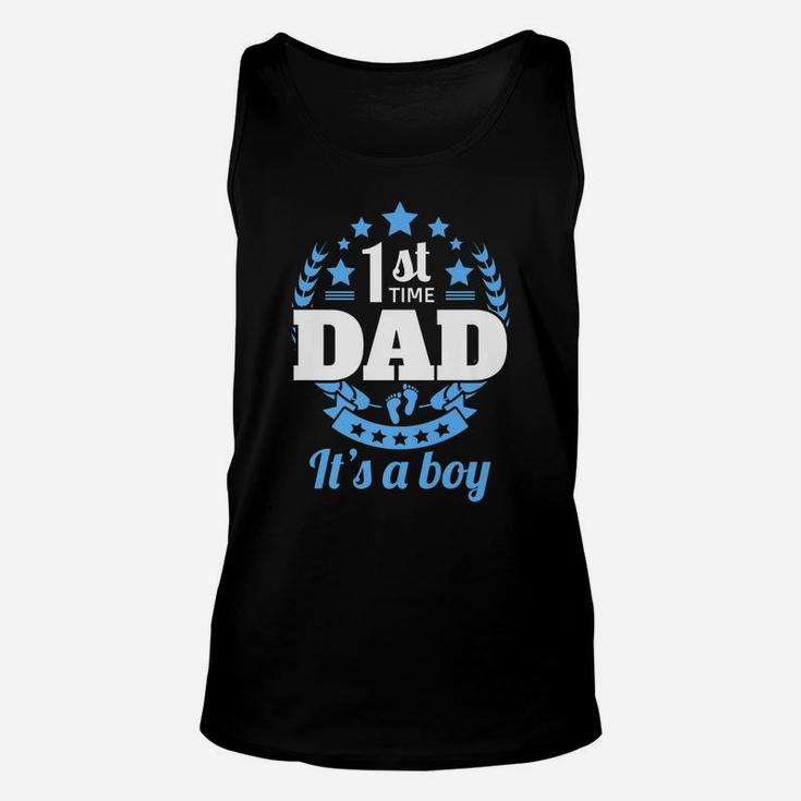 1St Time Dad It's A Boy Gifts Funny First Baby Announcement Unisex Tank Top
