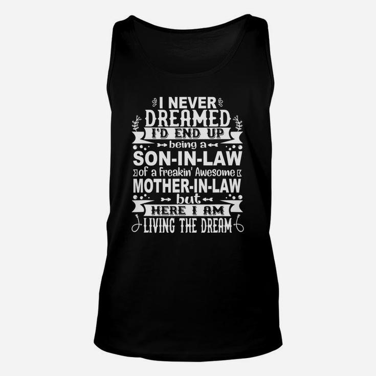Mens Funny Son In Law Of A Freaking Awesome Mother In Law Unisex Tank Top