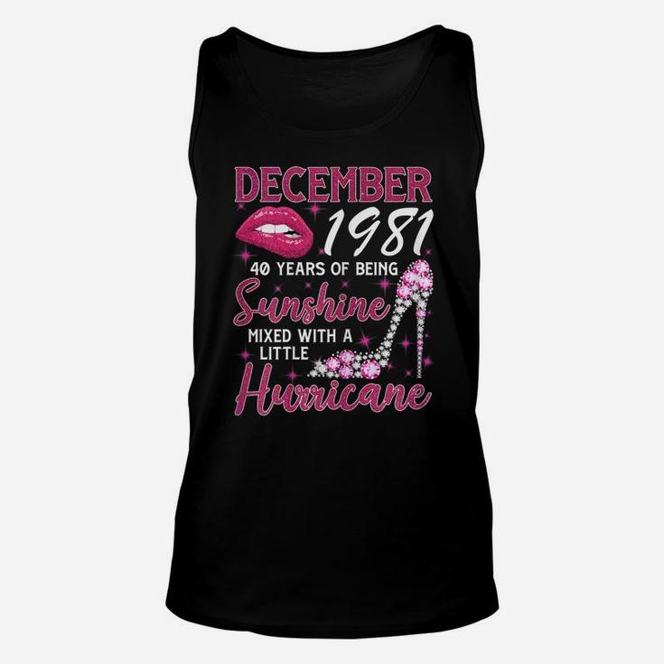 40 Year Old Gift December 1981 40 Years Of Being Sunshine Unisex Tank Top