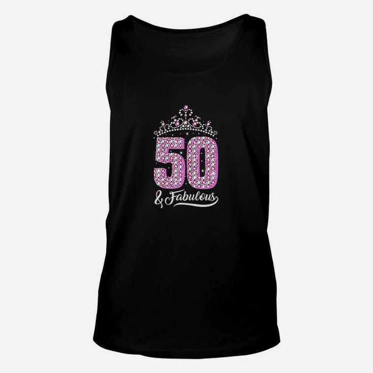 50 And Fabulous 50Th Birthday 50 Yrs Crown Pink Funny Gift Unisex Tank Top