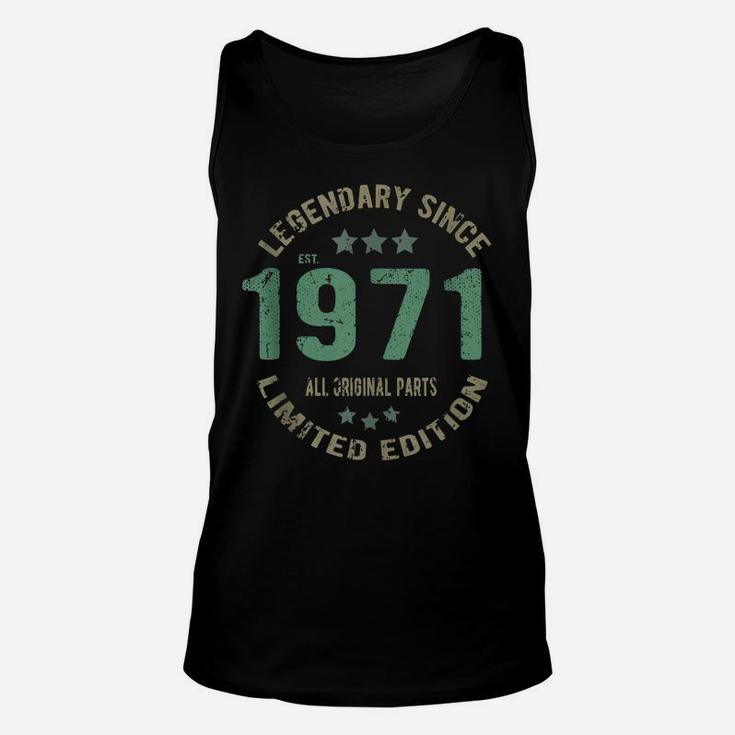 50 Years Old Bday Legend Since 1971 - Vintage 50Th Birthday Unisex Tank Top