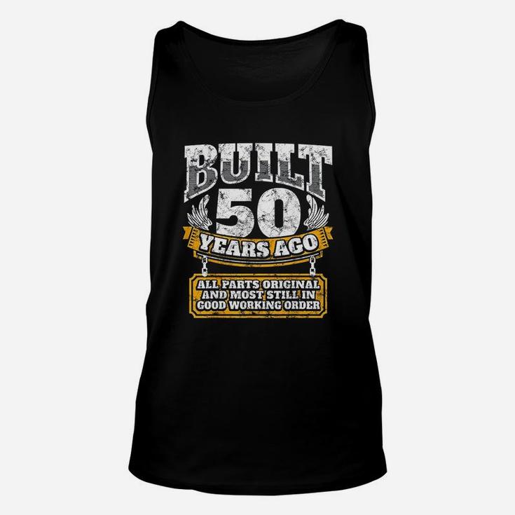 50Th Birthday Built 50 Years Old Unisex Tank Top