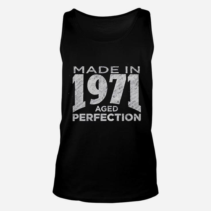 50Th Birthday Made In 1971 Aged To Perfection Unisex Tank Top
