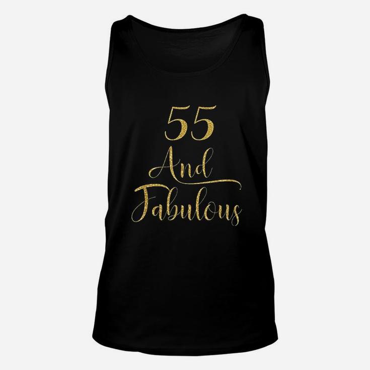 55 Years Old And Fabulous 55Th Birthday Party Unisex Tank Top
