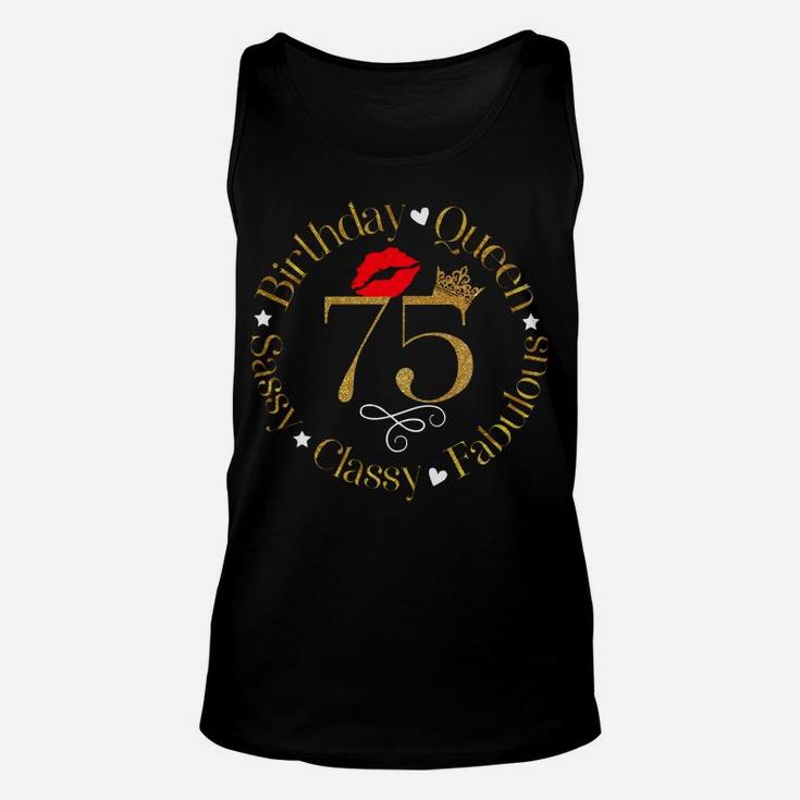 75 & Fabulous 75 Years Old 75Th Birthday For Women Unisex Tank Top