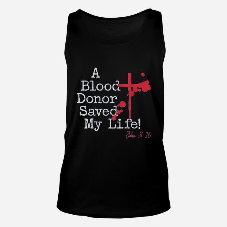 A Blood Donor Saved My Life Unisex Tank Top