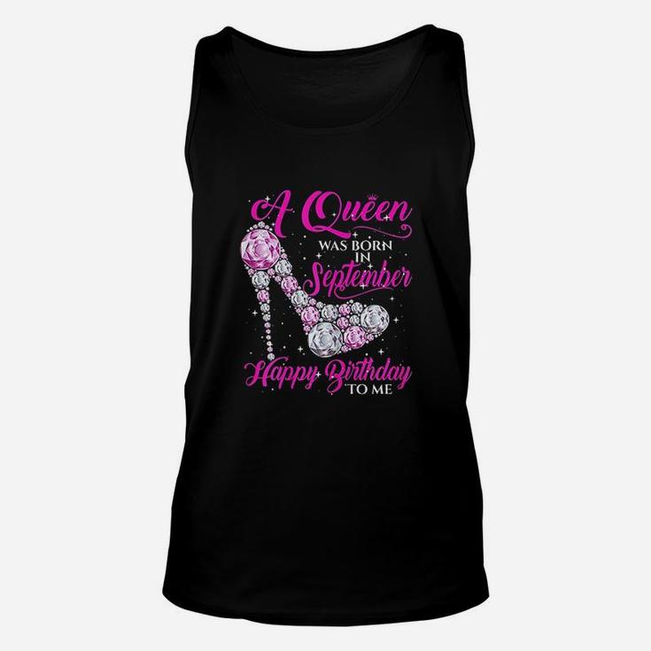 A Queen Was Born In September Lovely Birthday Gift Unisex Tank Top