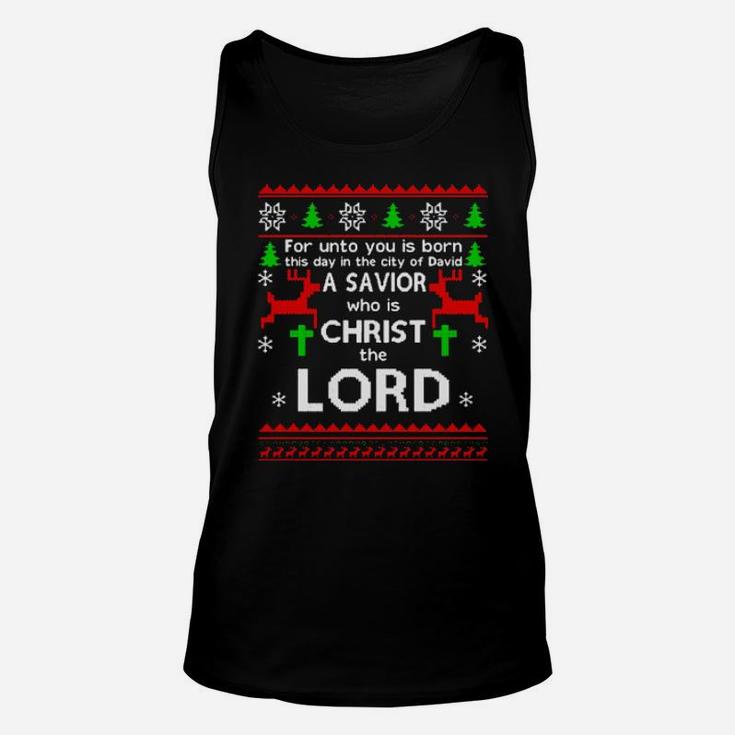 A Savior Who Is Christ The Lord Unisex Tank Top