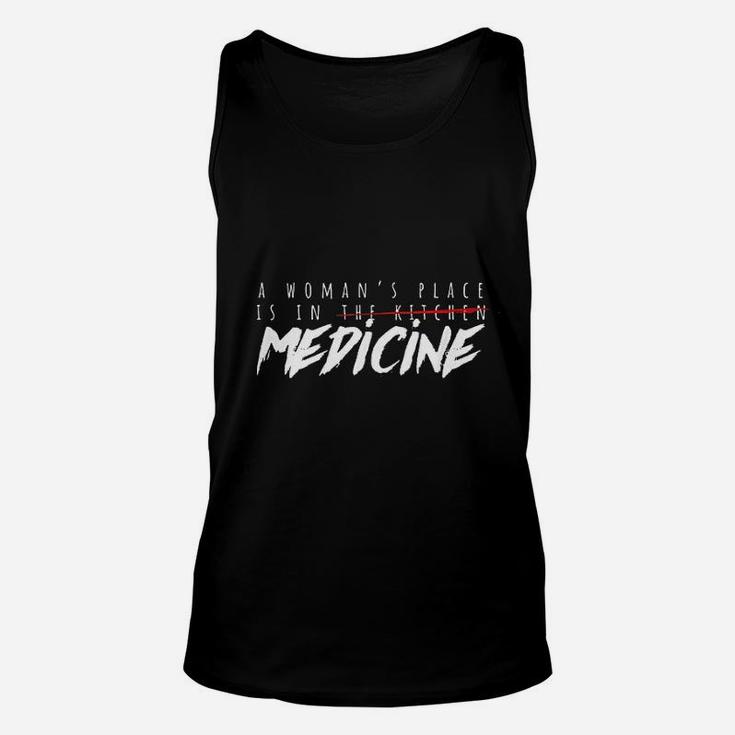 A Woman's Place Is In Medicine Unisex Tank Top