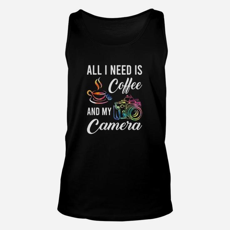 All I Need Is Coffee And My Camera Unisex Tank Top