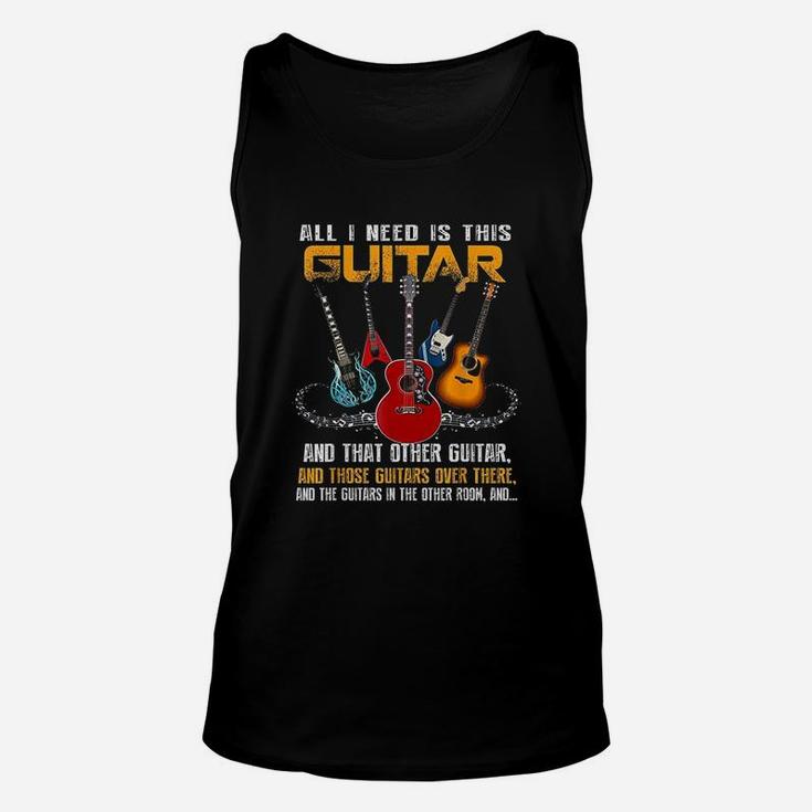 All I Need Is This Guitar Unisex Tank Top