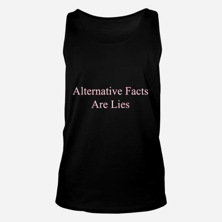 Alternative Facts Are Lies Unisex Tank Top