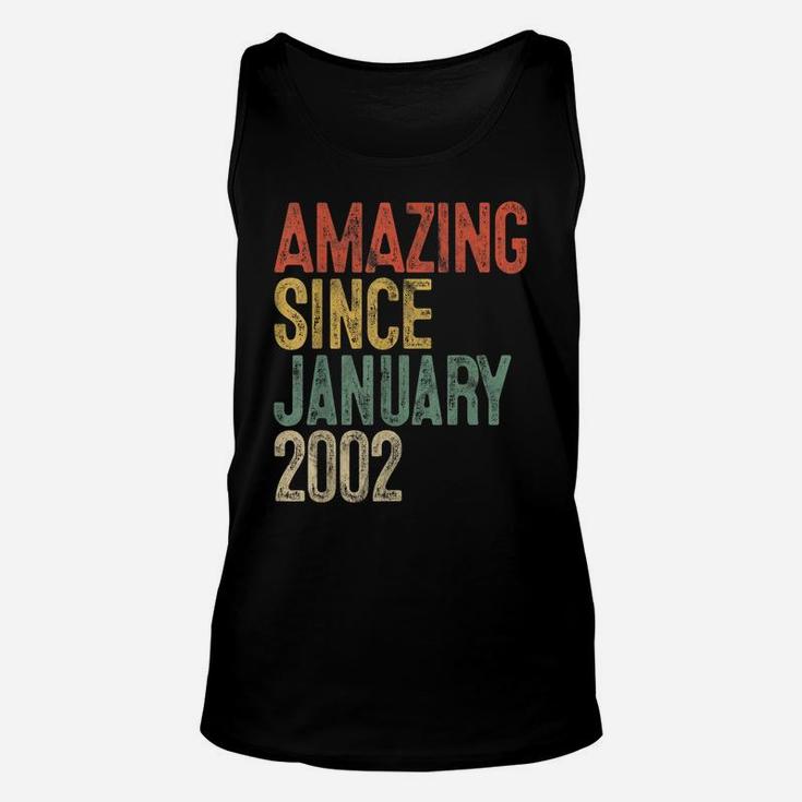 Amazing Since January 2002 19Th Birthday Gift 19 Year Old Unisex Tank Top