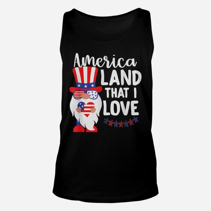 America Land That I Love, Patriotic Gnome, Memorial Day, Usa Unisex Tank Top