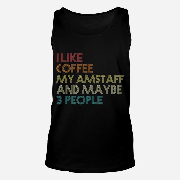 American Staffordshire Terrier Dog Owner Coffee Lovers Gift Unisex Tank Top