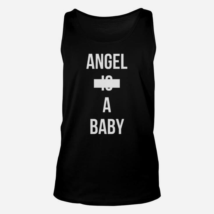 Angle Is A Baby Unisex Tank Top