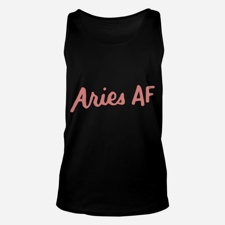 Aries Af Astrology Zodiac Sign March April Birthday Gifts Unisex Tank Top