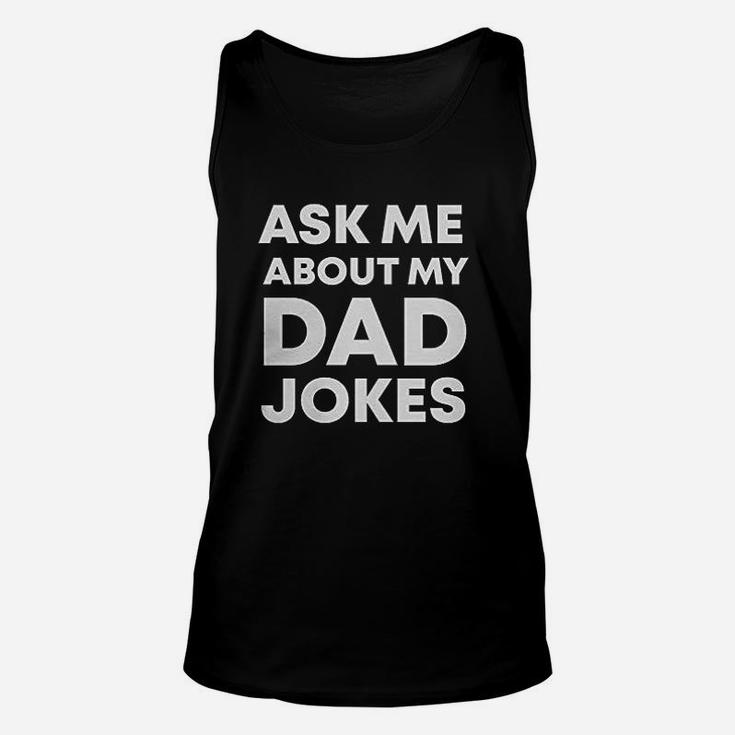 Ask Me About My Dad Jokes Unisex Tank Top